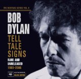 Bob Dylan: Tell Tale Signs